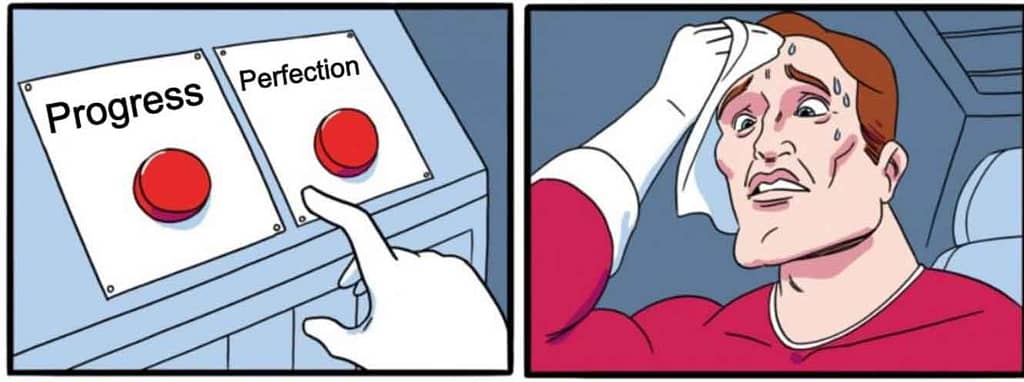 progress vs perfection featured image